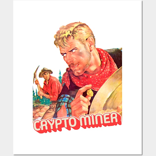 Crypto Miner Gold Vintage Wall Art by REVISTANGO